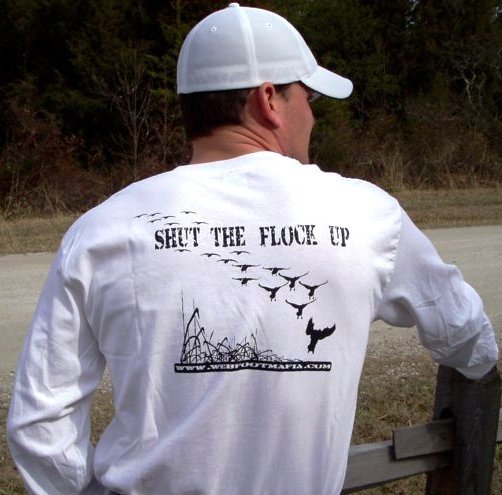 "Shut the Flock Up" White Long Sleeve T-Shirt